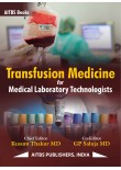 Transfusion Medicine  for Medical Laboratory Technologists