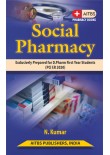 SOCIAL PHARMACY [Exclusively Prepared for D.Pharm First Year Students (PCI ER 2020)]